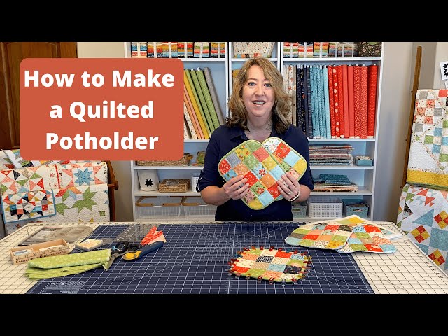 How to Make a Quilted Potholder