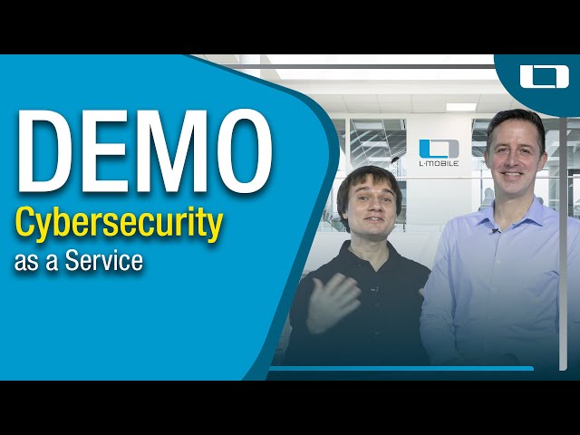 Cybersecurity as a Service | L-mobile Software-Demo