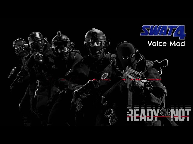 SWAT 4 Voice Mod Showcase - Ready or Not Singleplayer