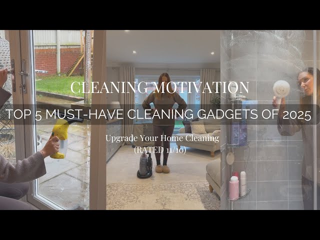 Top 5 Must-Have Cleaning Gadgets For 2025! | Upgrade Your Home Cleaning (I’d Rate 11/10)