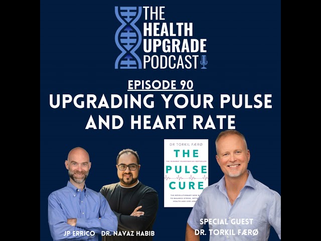 Upgrading Your Pulse and Heart Rate with Dr. Torkil Færø