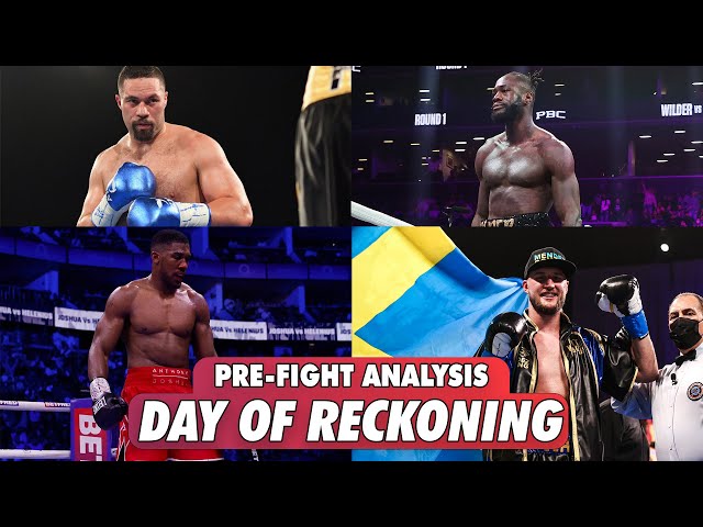 Fight Analysis/Prediction: Deontay Wilder Vs Joseph Parker Anthony Joshua Vs Otto Wallin Fight