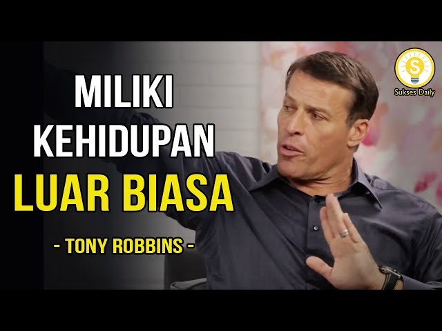 Ilmu Pencapaian - Nasihat Terbaik Tony Robbins Subtitle Indonesia - Motivasi & Inspirasi