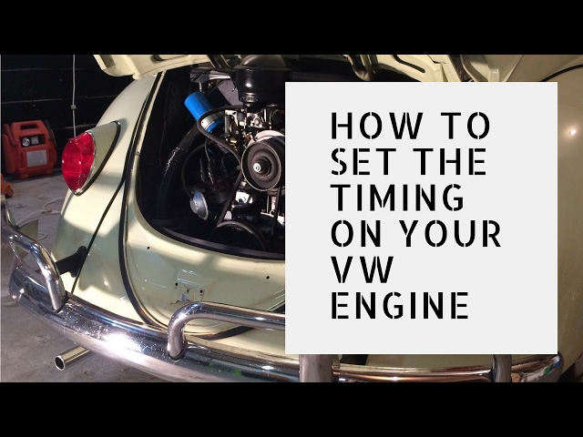 Timing Your VW Engine - Static Timing Method