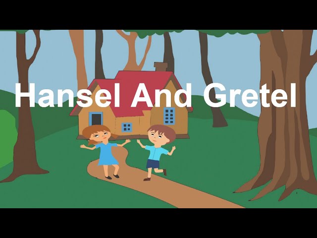 Hansel and Gretel (Story for children, Bedtime Stories and Fairy Tales for Kids)