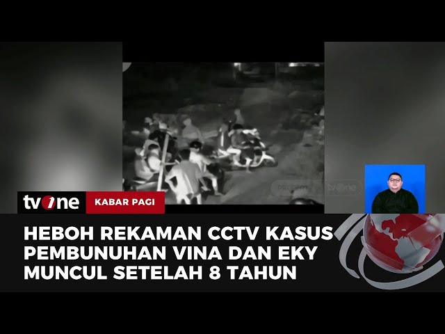 Titik Terang? CCTV Kasus Vina Mencuat Setelah 8 Tahun | Kabar Pagi tvOne