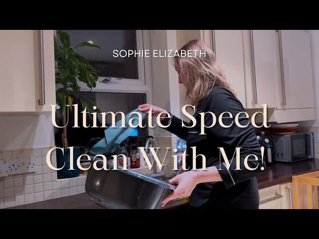 Ultimate Speed Clean with Me | Late Night & Early Morning Whole House Cleaning Routine