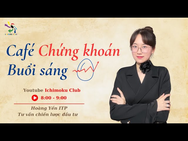 Café chứng khoán buổi sáng 5/3:  THÁNG TĂNG ĐIỂM NỔI BẬT