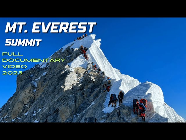 Everest Documentary/ Raw footage of Mt Everest expedition 2023/Mt Everest 2023: Journey to the top