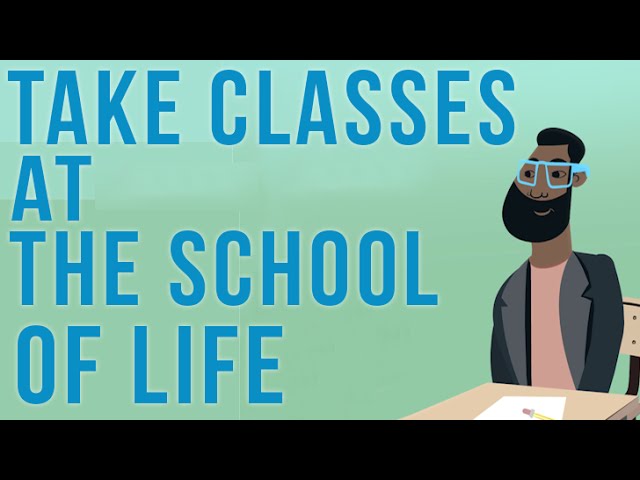 Take Classes at The School of Life