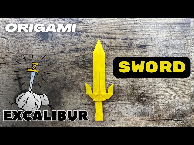 EASY EXCALIBUR ORIGAMI PAPER SWORD STEP BY STEP | DIY ORIGAMI OF KING ARTHUR SWORD PAPER EXCALIBUR