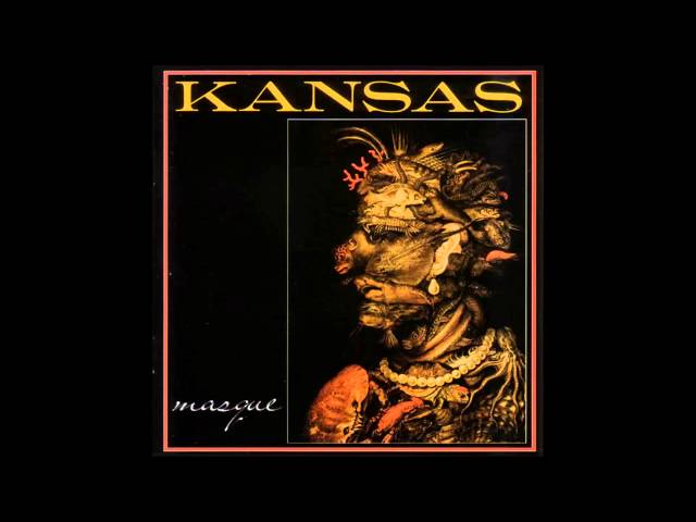 Kansas - Mysteries And Mayhem/The Pinnacle