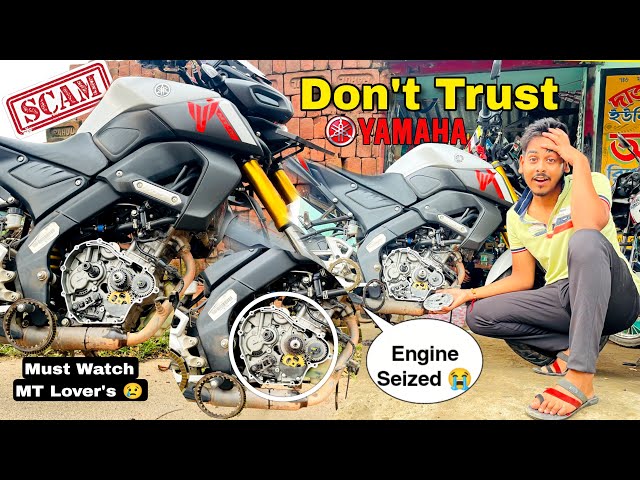 Yamaha MT15 Engine Seized only 8000KM 😭|| Don't TRUST YAMAHA🤬