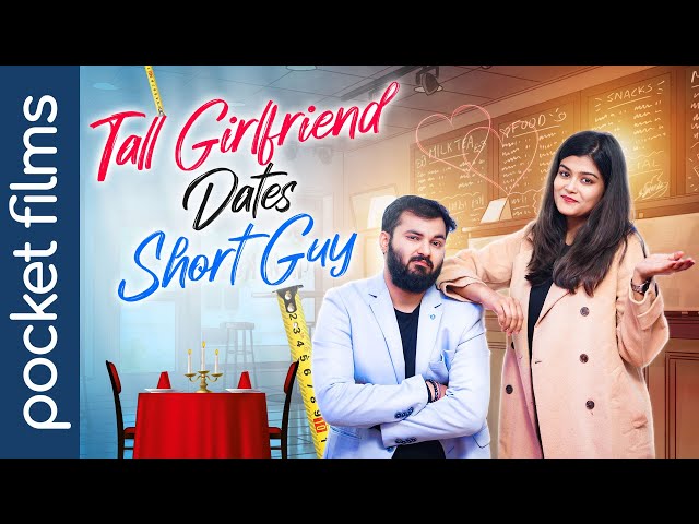 Tall Girlfriend Dates Short Guy | "Love Knows No Height: A Comedy Journey of Acceptance" | Hindi