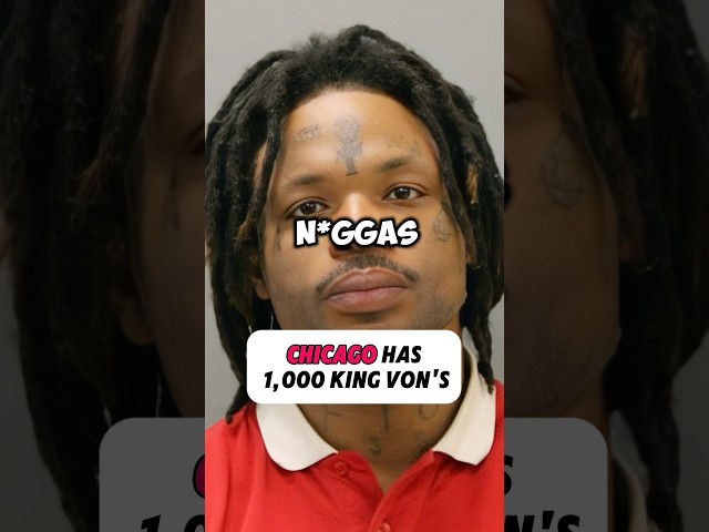 CHICAGO has 1000 King Von's