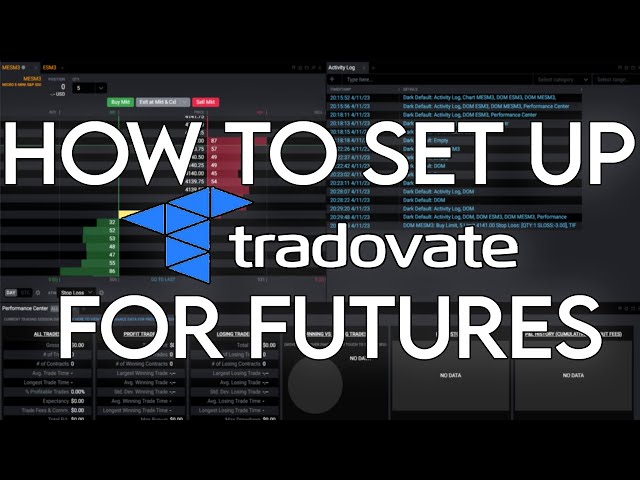 How to set up Tradovate for Futures Trading