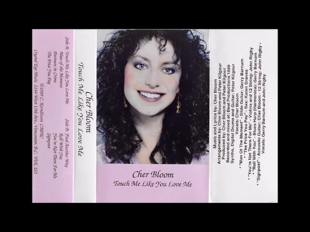 CHER BLOOM - Touch Me Like You Love Me (1989 Pop Rock AOR CANADA)