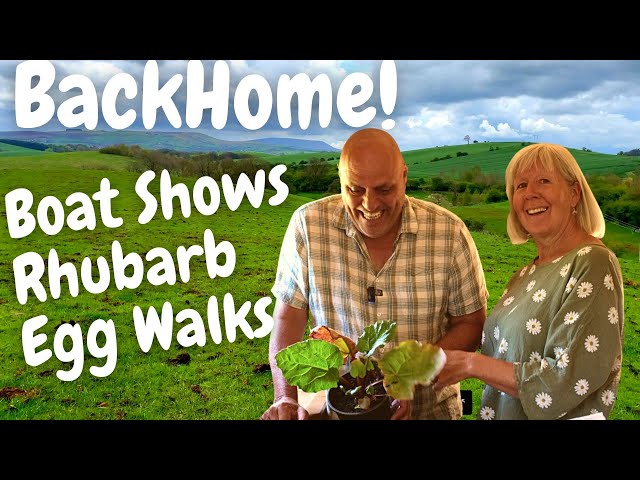 Of Boat Shows, Rhubarb Plants and Egg Walks - NARROWBOAT LIFE -Off Grid Life - Tiny Home- Episode170