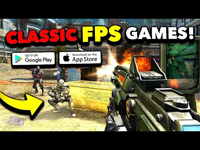 Top 10 BEST CLASSIC Mobile FPS Games That STILL Hold Up in 2022! High Graphics! [Free Download]