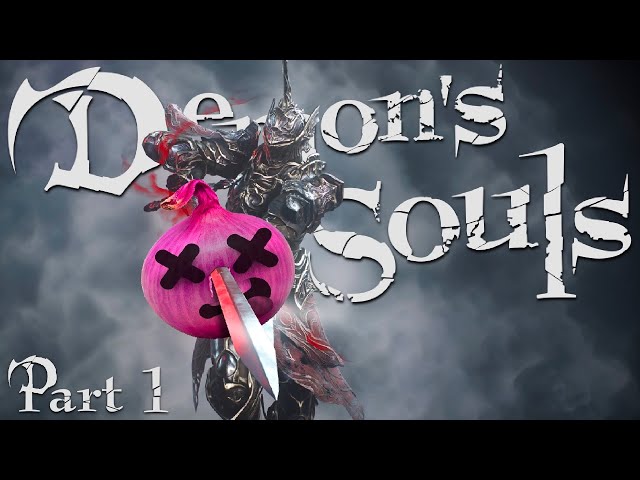 I finally played Demon's Souls (it’s easy)