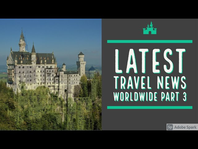 Stay At Home#With Me Latest Travel News Worldwide Part 3