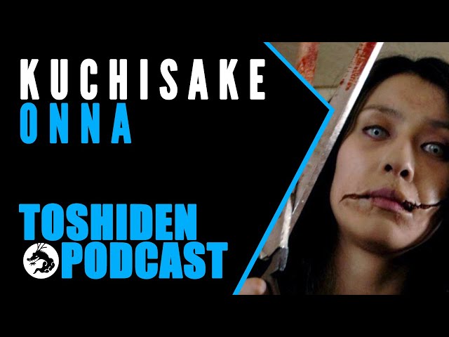 Toshiden: Exploring Japanese Urban Legends - Kuchisake-onna