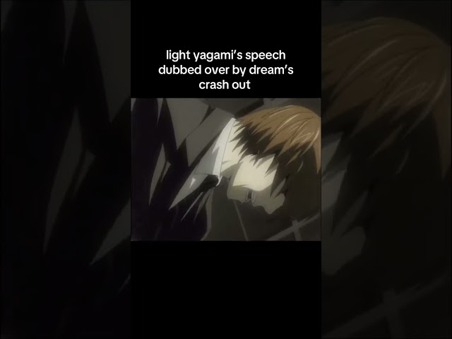 Light Yagami Dubbed Over By Dream