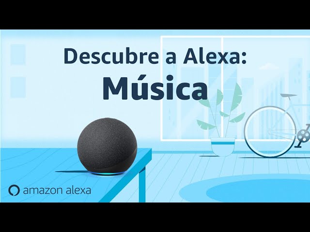 Escucha música con Alexa