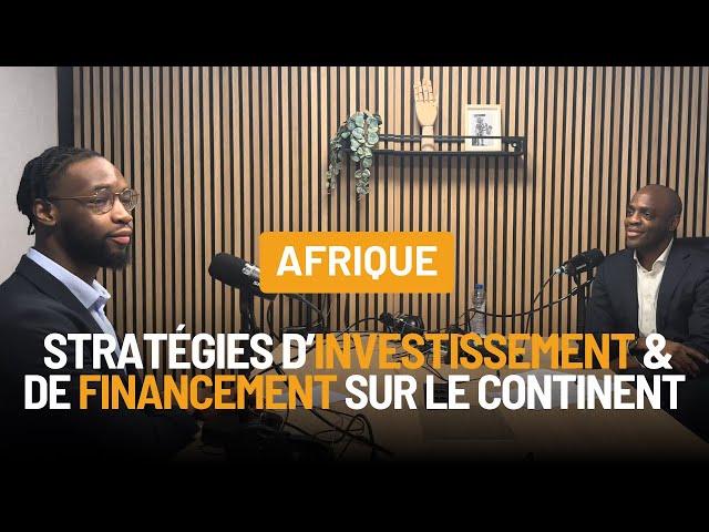 INVESTIR EN AFRIQUE : Stratégies et Défis selon Jean-Julien Ilunga