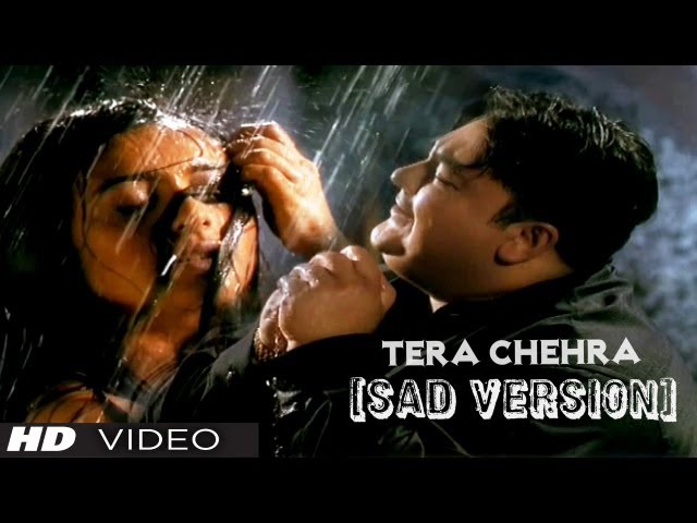 Adnan Sami "Tera Chehra" Full Video Song HD (Sad Version) Feat. Rani Mukherjee