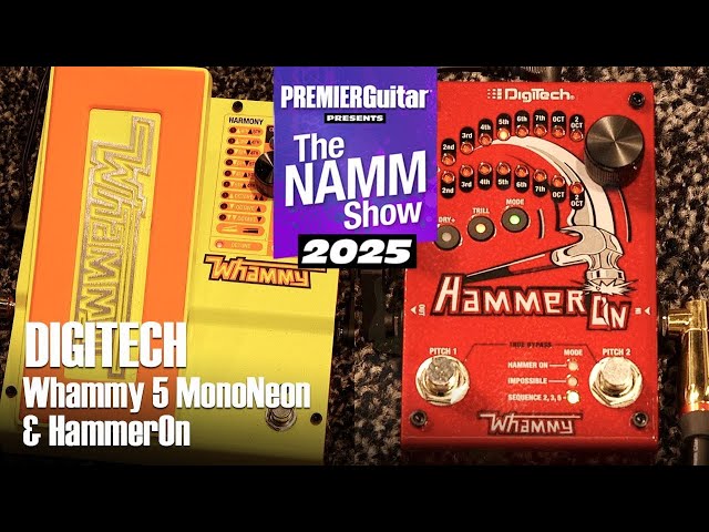 DigiTech Whammy 5 MonoNeon Signature & HammerOn Demos | NAMM 2025