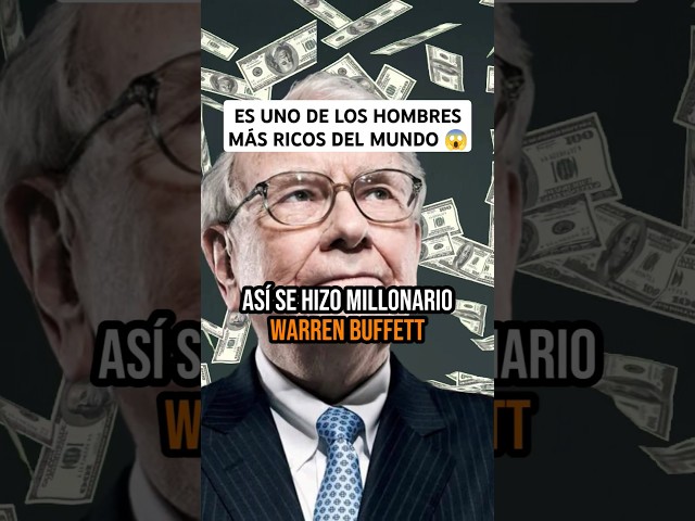 ¿Cómo se hizo MILLONARIO Warren Buffett? 😮💰 #SHORTS