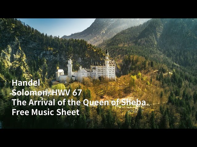 Handel - The Arrival of the Queen of Sheba from Oratorio "Solomon", HWV 67 | Free Music Sheet