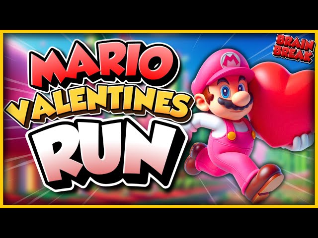 Mario Valentine's Run ❤️ Valentines Day Brain Break ❤️ Just Dance ❤️ Danny Go Noodle ❤️ Freeze Dance