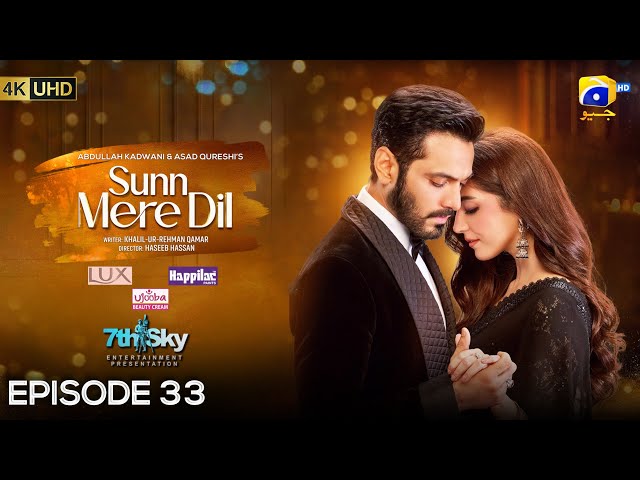 Sunn Mere Dil EP 33 [Eng Sub] Digitally Presented by LUX - Happilac Paints and Ujooba Beauty Cream