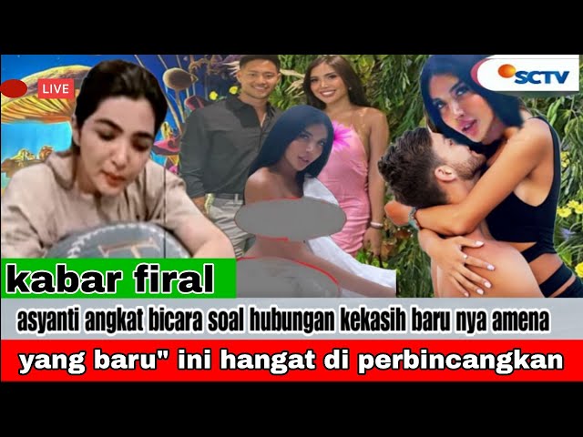 ASANTI & ANANG HERMANSYAH ASYANTI ANGKAT BICARA TENTANG HUBUNGAN AMENA & KEKASIH VARU NYA