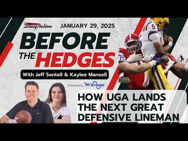 What does UGA look for the most when recruiting the next great defensive lineman | Before the Hedges