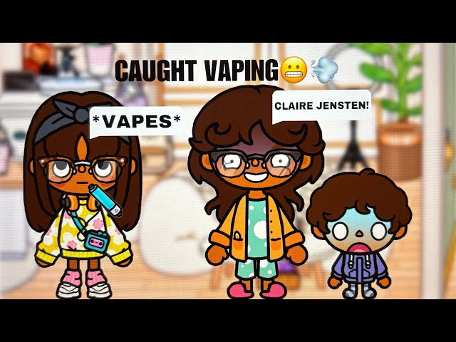 CAUGHT VAPING😬🌬️||*WITH VOICE*|| Toca boca roleplay (please don't vape, IT'S BAD FOR YOU!)