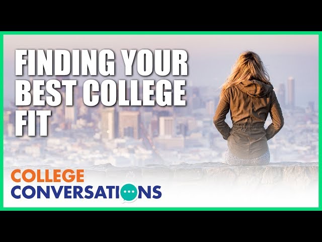 CX Podcast - Ep3 - Finding Your Best College Fit