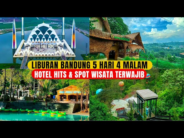 REKOMENDASI 4 HOTEL BANDUNG DAN 5 TEMPAT WISATA BANDUNG BUAT LIBURAN KELUARGA..! Wisata Bandung