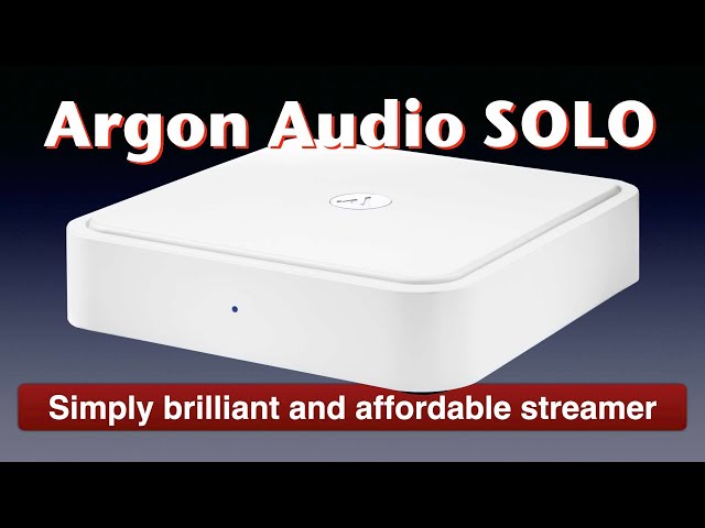 Argon Audio SOLO network bridge & streamer