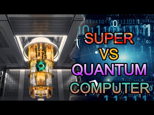 How Super Computers and Quantum Computers Are Changing the World : The Future of Computing Power!