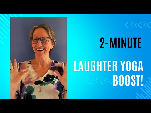 2-Minute Laughter Yoga Boost!