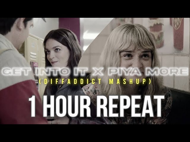 GET INTO IT | 1 HOUR REPEAT | PIYA MORE BOLE BOLO SONG REMIX | Get Into It X Piya More Song