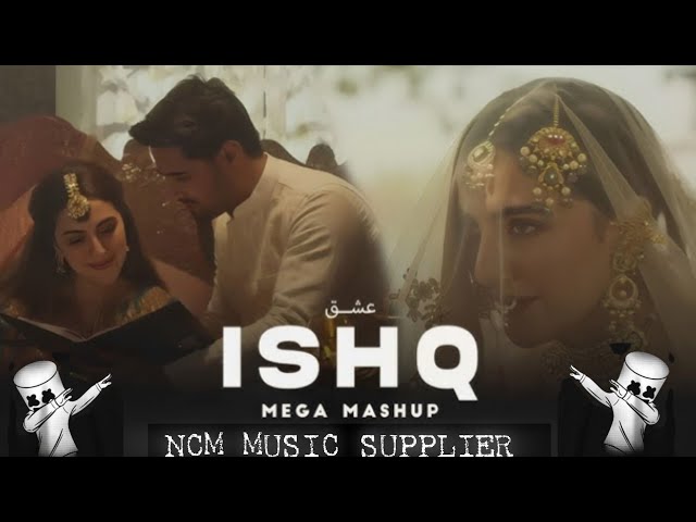 Ishq x Aaj Bhi Mashup Talha Anjum | Ncm music supplier| Best of Soulful Mashup |#trending#new