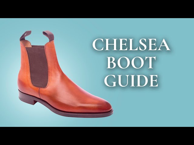 Chelsea Boots Guide | The Classic Men's Boot Explained