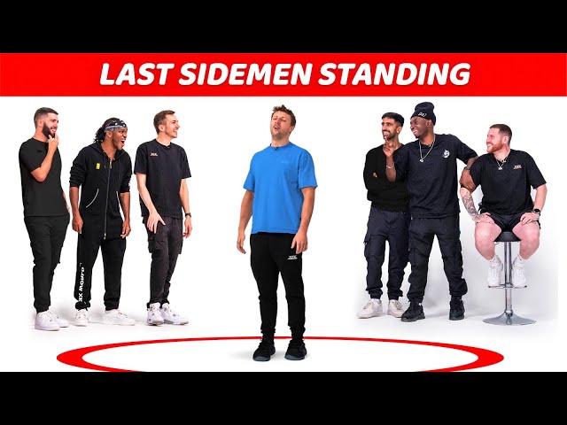 WHO IS THE LAST SIDEMEN STANDING?