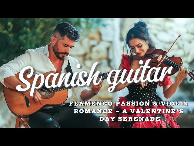 Flamenco Passion & Violin Romance – A Valentine’s Day Serenade