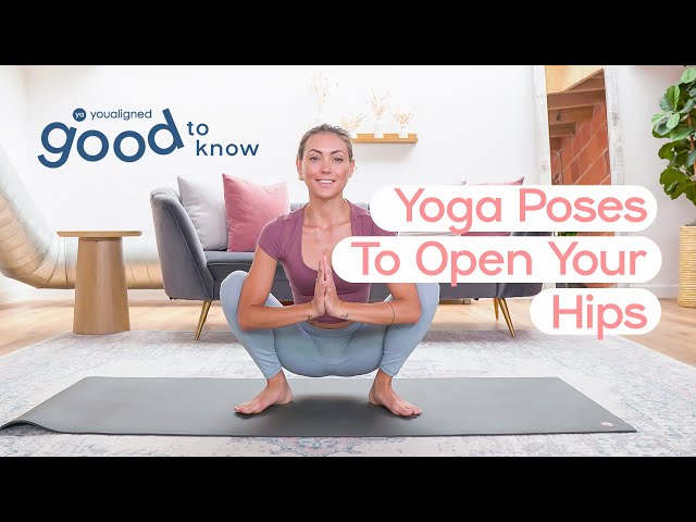 GOOD TO KNOW 👩‍🎓 5 Yoga Poses to Open Your Tight Hips