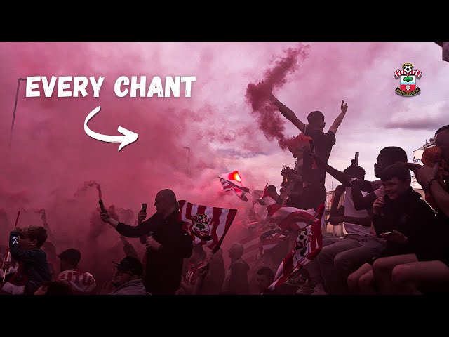 Best Southampton Chants 2024! (With Lyrics)